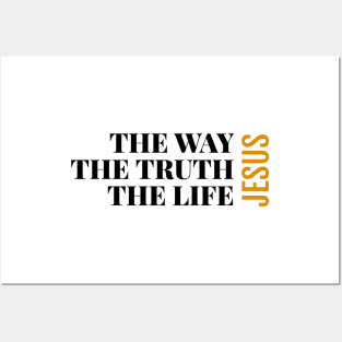 The way, the truth, the life: Jesus Posters and Art